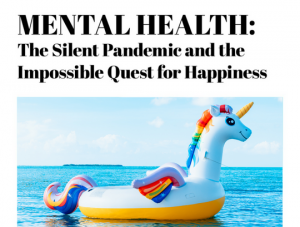 Prosumer report: The Silent Pandemic and The Impossible Quest For Happiness
